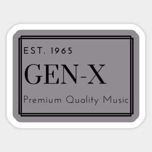 GEN X PREMIUM QUALITY MUSIC BLACK PRINT Sticker